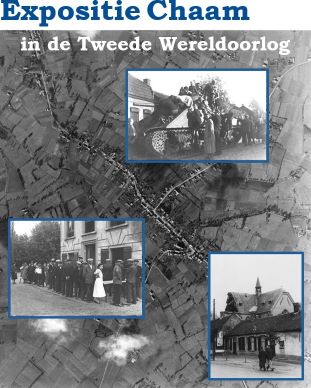 Tentoonstelling Chaam in de Tweede Wereldoorlog is open!